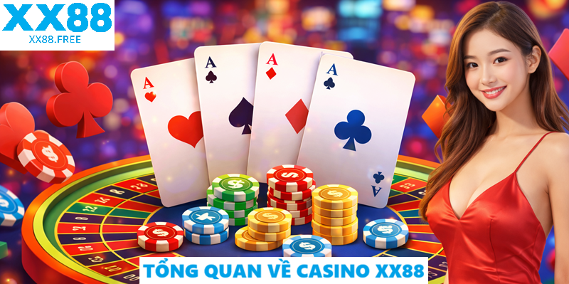 Tổng Quan Về Casino XX88