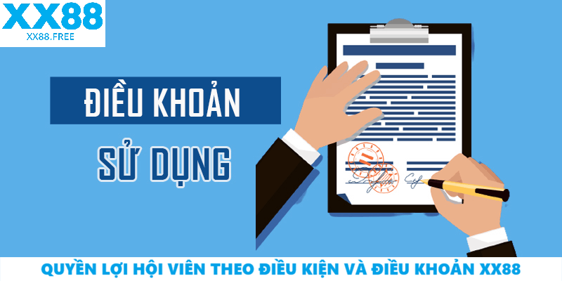 Quyền Lợi Hội Viên Theo Điều Khoản Và Điều Kiện XX88